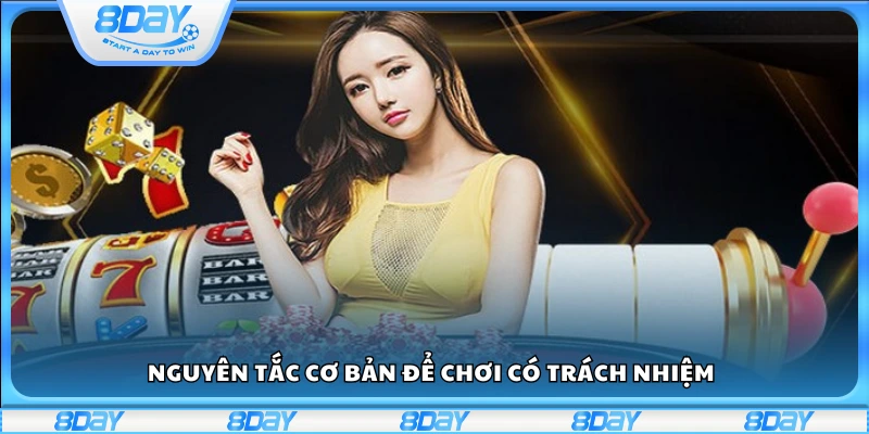 Các quy tắc vàng trong chơi có trách nhiệm