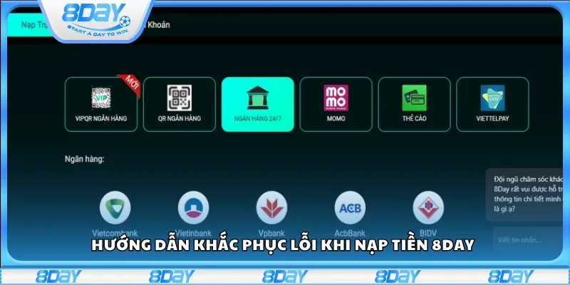 Hướng dẫn khắc phục lỗi khi nạp tiền 8Day