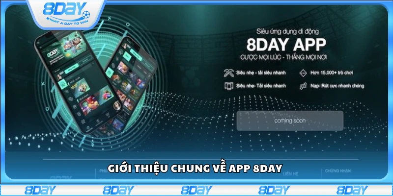 Tìm hiểu chung về App 8Day