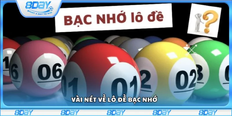 Vài nét về lô đề bạc nhớ