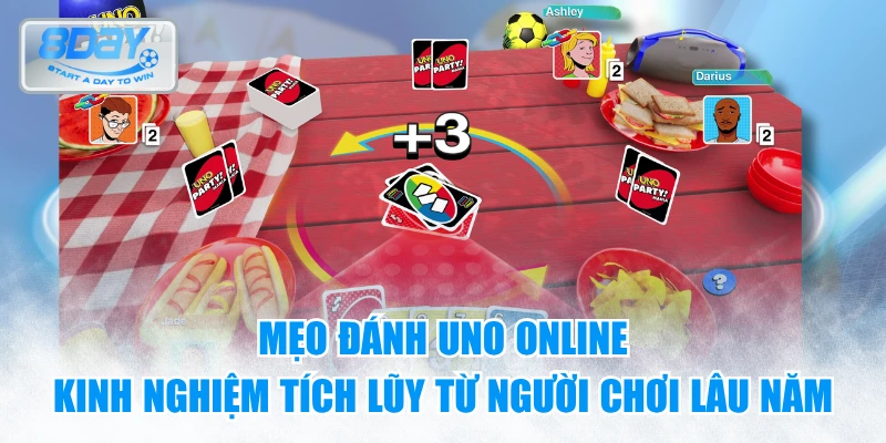 Mẹo đánh UNO Online – Kinh nghiệm tích lũy từ người chơi lâu năm