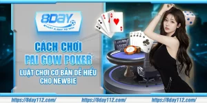 Cách chơi Pai Gow Poker - Luật chơi cơ bản dễ hiểu cho newbie