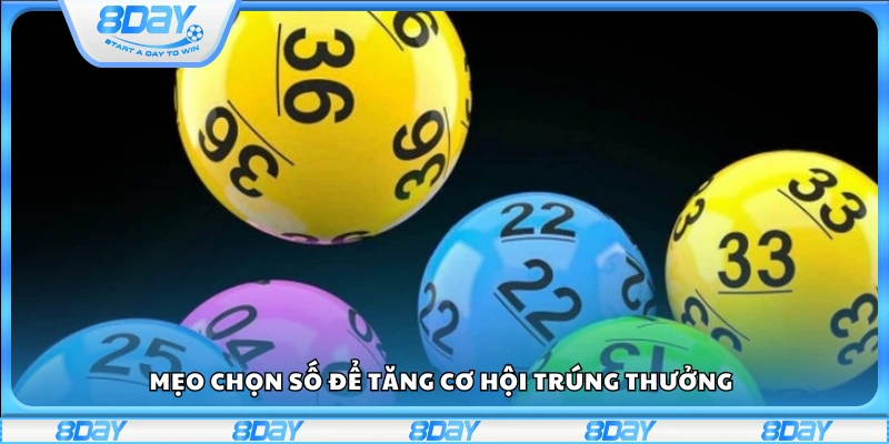 Mẹo chọn con số may mắn tăng xác suất chiến thắng