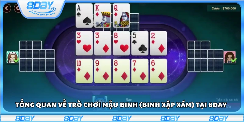 Giới thiệu chung về game bài Mậu binh (Xập xám) trên 8Day
