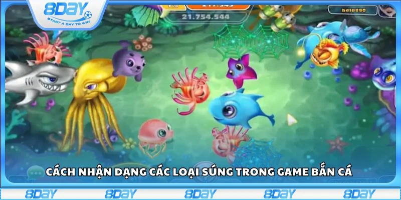 Cách nhận dạng các loại súng trong game bắn cá
