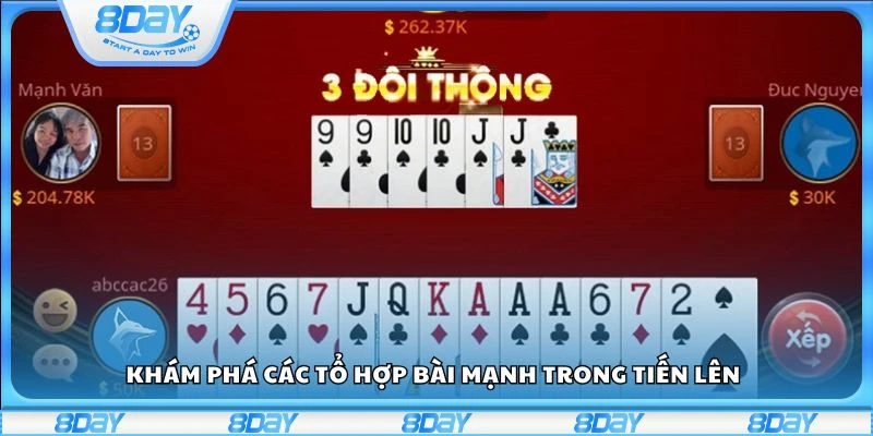 Khám phá các tổ hợp bài mạnh trong Tiến Lên